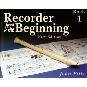 Recorder from the Beginning Bk 1