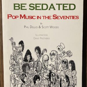 I Wanna Be Sedated: Pop Music in the Seventies