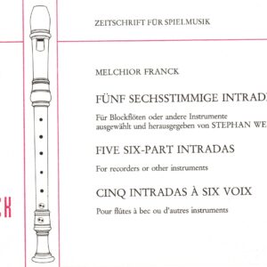 Five Six-Part Intradas